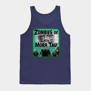 Zombies of Mora Tau Tank Top